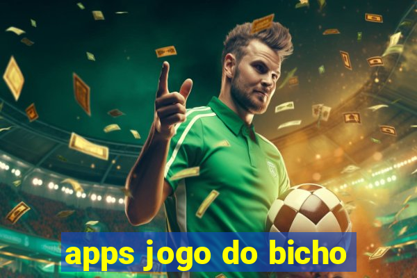 apps jogo do bicho